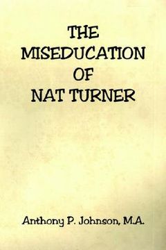 portada the miseducation of nat turner (in English)