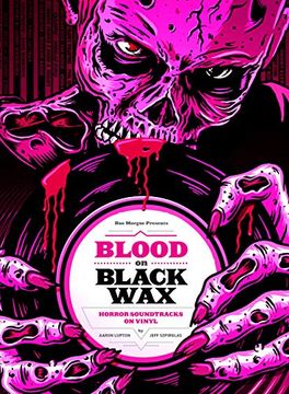 portada Blood on Black Wax: Horror Soundtracks on Vinyl (in English)