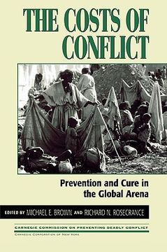 portada the costs of conflict: prevention and cure in the global arena