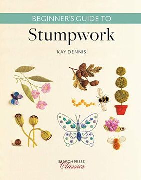portada Beginner's Guide to Stumpwork (in English)