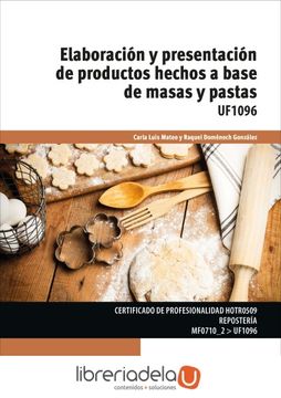 portada Elaboración y Presentación de Productos Hechos a Base de Masas y Pastas (in Spanish)