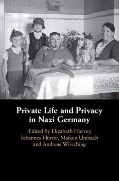 portada Private Life and Privacy in Nazi Germany (en Inglés)