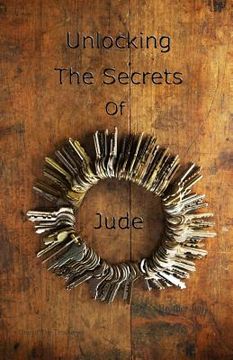 portada Unlocking The Secrets Of Jude (en Inglés)