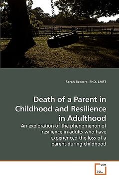 portada death of a parent in childhood and resilience in adulthood (in English)