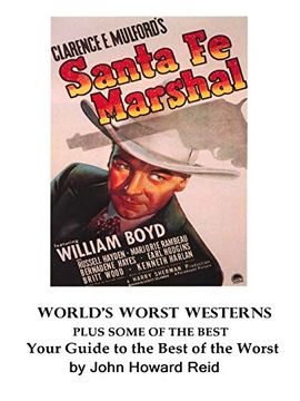 portada World's Worst Westerns Plus Some of the Best Your Guide to the Best of the Worst (in English)