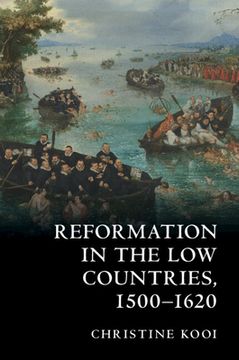 portada Reformation in the low Countries, 1500-1620 (en Inglés)
