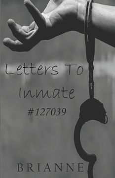 portada Letters to Inmate #127039 (en Inglés)