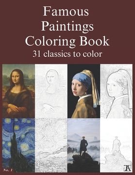portada Famous paintings coloring book: 31 classics to color. (en Inglés)