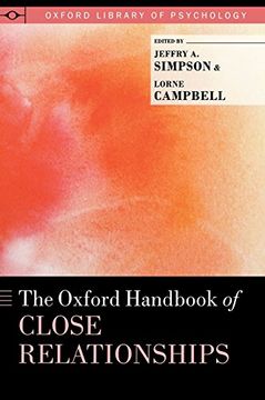 portada The Oxford Handbook of Close Relationships (Oxford Library of Psychology) (en Inglés)
