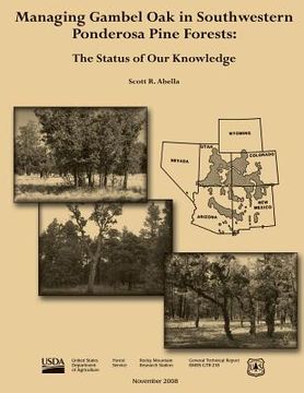 portada Managing Gambel Oak in Southwestern Ponderosa Pine Forests: The Status of Our Knowledge (en Inglés)