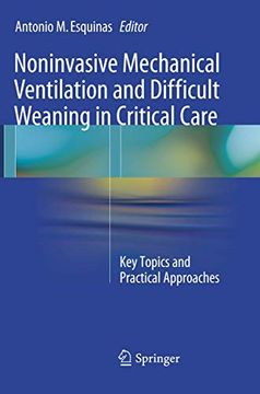 portada Noninvasive Mechanical Ventilation and Difficult Weaning in Critical Care: Key Topics and Practical Approaches (en Inglés)