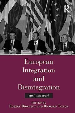 portada European Integration and Disintegration: East and West