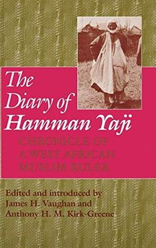 portada The Diary of Hamman Yaji: Chronicle of a West African Muslim Ruler (en Inglés)