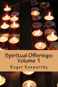 portada Spiritual Offerings: Volume I (en Inglés)