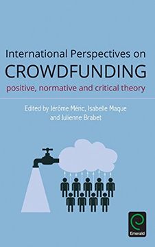 portada International Perspectives on Crowdfunding: Positive, Normative and Critical Theory