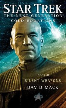 portada star trek: the next generation: cold equations: silent weapons: book two (en Inglés)