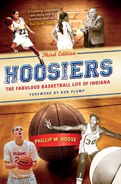 portada Hoosiers, Third Edition: The Fabulous Basketball Life of Indiana (in English)