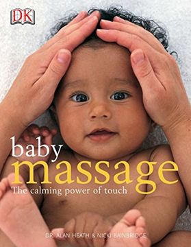 portada Baby Massage: The Calming Power of Touch (en Inglés)
