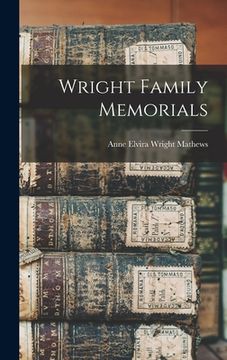 portada Wright Family Memorials (in English)