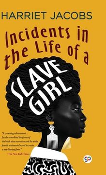 portada Incidents in the Life of a Slave Girl (Deluxe Library Edition) (en Inglés)