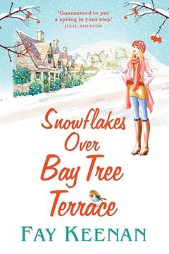 portada Snowflakes Over Bay Tree Terrace (en Inglés)