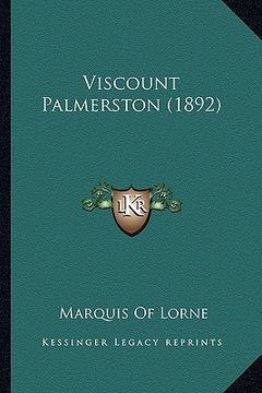 portada viscount palmerston (1892) (en Inglés)