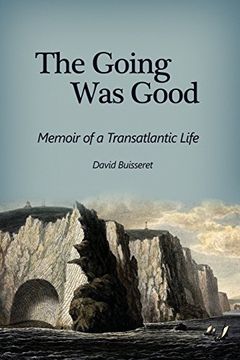 portada The Going Was Good: Memoir of a Transatlantic Life