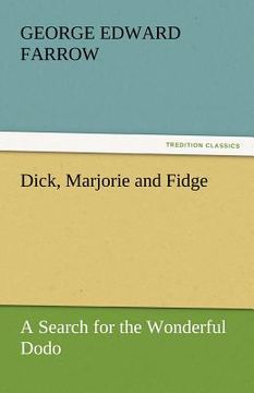 portada dick, marjorie and fidge (en Inglés)