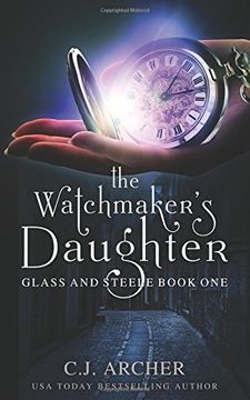 portada The Watchmaker's Daughter (Glass and Steele)