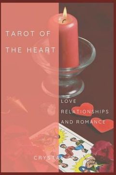 portada Tarot Of The Heart: Love Relationships & Romance (en Inglés)
