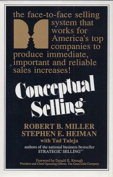 portada Conceptual Selling: The Revolutionary System for Face-To-Face Selling Used by America's Best Companies (en Inglés)