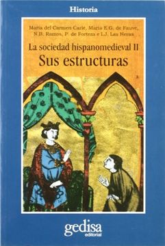 portada La sociedad hispanomedieval II : sus estructuras (in Spanish)