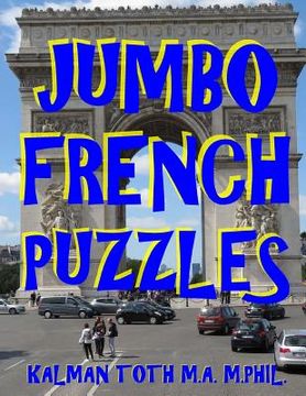 portada Jumbo French Puzzles: 111 Large Print French Word Search Puzzles (in French)