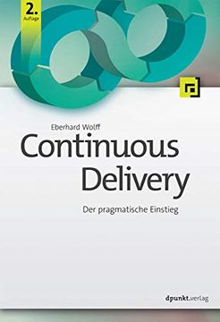portada Continuous Delivery: Der Pragmatische Einstieg (en Alemán)