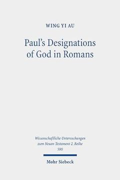 portada Paul's Designations of God in Romans (en Inglés)