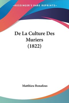 portada De La Culture Des Muriers (1822) (en Francés)