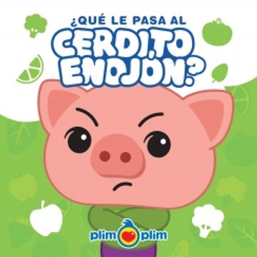 portada QUE LE PASA AL CERDITO ENOJON? (ACARTONA