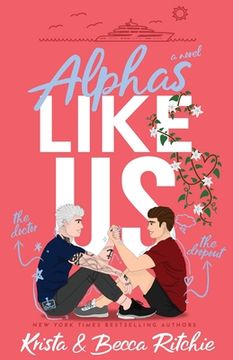 portada Alphas Like us (Like us Series: Billionaires & Bodyguards) 