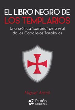 portada El Libro Negro de los Templarios (in Spanish)