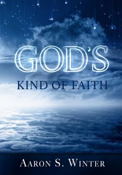 portada God's Kind of Faith (en Inglés)