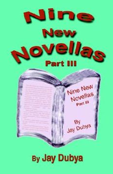 portada nine new novellas, part iii (en Inglés)