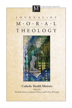 portada Journal of Moral Theology, Volume 8, Number 1 (in English)
