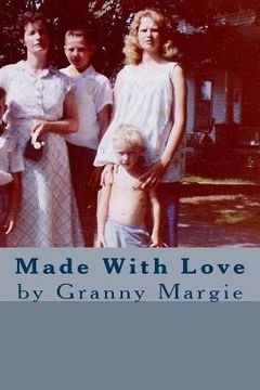 portada Made With Love: by Granny Margie (en Inglés)