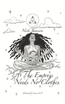 portada The Empress Needs No Clothes: A Poetry Collection (in English)