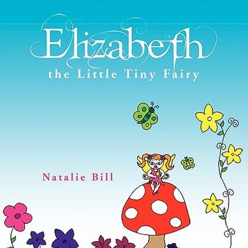portada elizabeth the little tiny fairy (en Inglés)