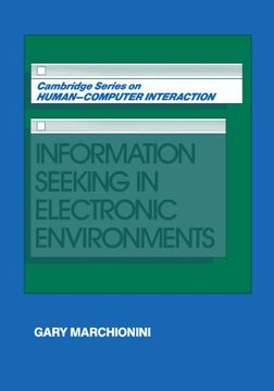 portada Information Seeking in Electronic Environments Paperback (Cambridge Series on Human-Computer Interaction) (en Inglés)