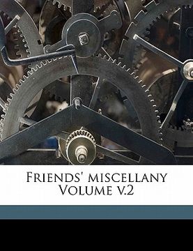 portada friends' miscellany volume v.2 (in English)