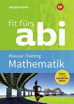 portada Fit Fürs Abi: Mathematik Klausur-Training (en Alemán)