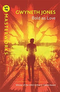 portada Bold as Love (S. F. Masterworks) (en Inglés)