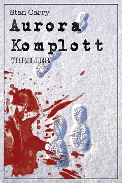 portada Aurora Komplott: Thriller (en Alemán)